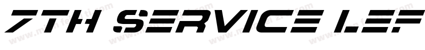 7th Service Leftalic字体转换